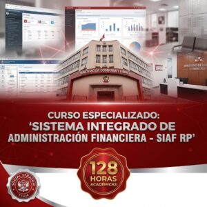 Curso Especializado Sistema Integrado de Administración Financiera de Recursos Públicos SIAF RP - Certificación técnica de Social Stratum Team.