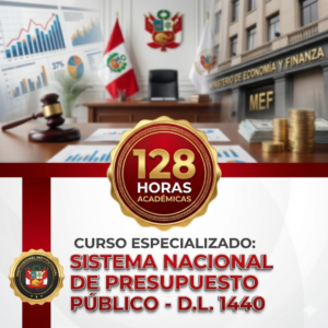 Curso Especializado Sistema Nacional de Presupuesto Público D.L. 1440 - Capacitación técnica de Social Stratum Team.