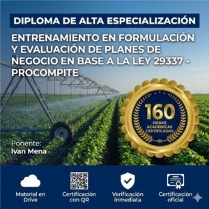Diploma de alta Especialización Entrenamiento en Formulacion y Evaluacion de Planes de Negocio en base a la Ley 29337 PROCOMPITE