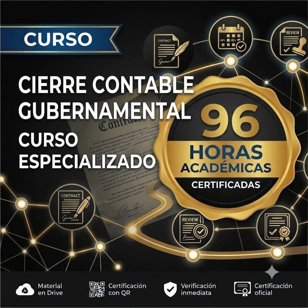 CIERRE CONTABLE GUBERNAMENTAL | Curso 96h.