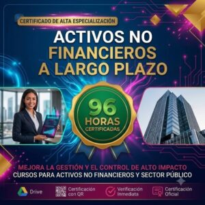 ACTIVOS NO FINANCIEROS A LARGO PLAZO | Curso 96h.