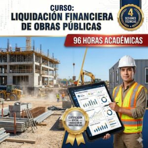 Certificación técnica en Liquidación Financiera de Obras Públicas 96 horas - Ponente Marlon Prieto Hormaza - Social Stratum Team.