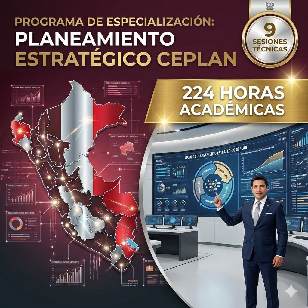 Programa de especialización en Planeamiento Estratégico Territorial e Institucional según CEPLAN 224 horas - Eco. Jimmy Alvarez - Social Stratum Team.